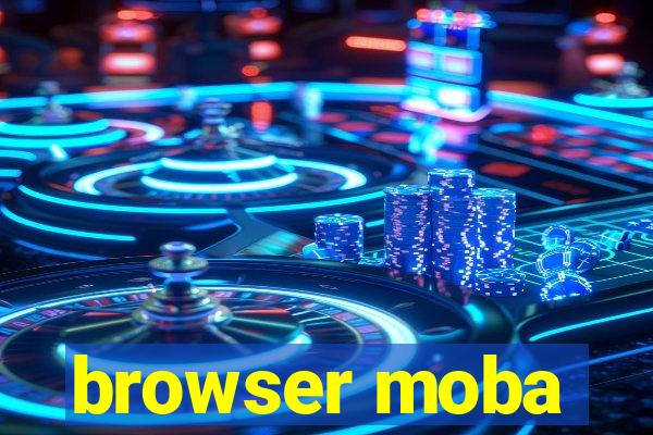 browser moba